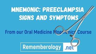 Preeclampsia Mnemonics