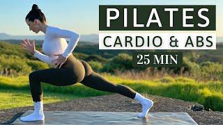 25 MIN PILATES | Cardio & Abs | At Home Workout