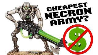 The Cheapest Way to Collect Necrons for Warhammer 40k