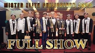 Mister Elite Philippines 2023 FULL SHOW