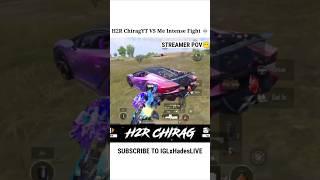 H2R CHIRAG VS ME 
