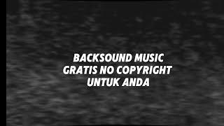 BACKSOUND EPIC CINEMATIC - FREE COPYRIGHT