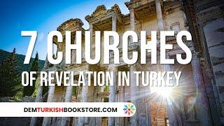 Seven Churches of Revelation in Turkey | Turkey Travel Guides