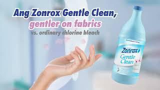 Try Zonrox Gentle Clean na gentler on fabrics and milder on hands vs. ordinary chlorine bleach.