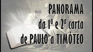 PANORAMA da 1 e 2 CARTA DE PAULO A TIMÓTEO