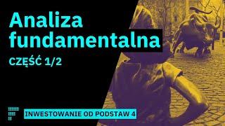 Analiza fundamentalna cz. 1: Pięć analitycznych kroków, by sprawdzić, czy spółka poprawi wyniki?