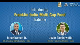 Introducing Franklin India Multi Cap Fund