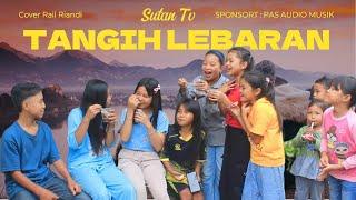 Lagu Kerinci - TANGIH LEBARAN