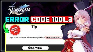 How to Fix Honkai Star Rail Error Code 1001_3 [5 WORKING METHODS]