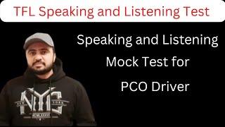 TfL Speaking and Listening Mock test for PCO driver/PCO driver London SERU ELR test /Sa PCO