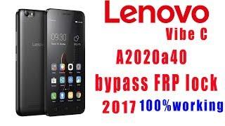 Lenovo A2020a40 Vibe C  FRP Lock Unlock 100% working