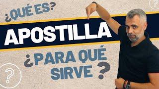 ¿Qué es una apostilla? ¿Para qué se utiliza?