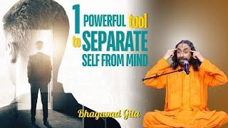 Why Your Thoughts Aren’t You? 1 POWERFUL tool to Separate Self from Mind | Swami Mukundananda