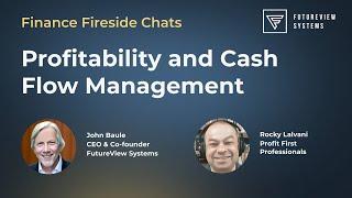 Profitability and Cash Flow Management For Small and Medium Sized Businesses | Finance Fireside Chat