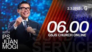 Ibadah Online GSJS 1 - Ps. Juan Mogi - Pk.06.00 (2 Maret 2025)