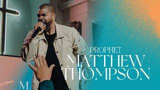 Guest Speaker | Prophet Matthew Thompson | Freedom City Church