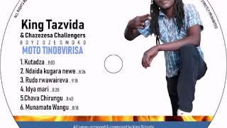 King Tazvida & Chazezesa Challengers Band (2020) Moto Tinobvirisa (track 1 - kutadza