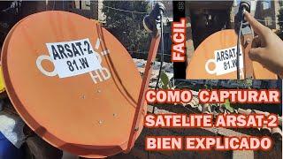 COMO CAPTURAR EL SATELITE ARSAT - 2 BIEN EXPLICADO 2023 LIGA BOLIVIANA Y EVENTOS SPORT