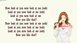 BLACKPINK - How You Like That (English Version) | Lyrics