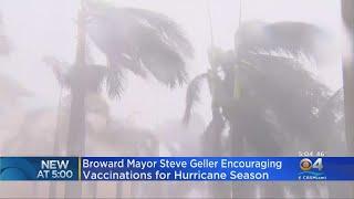 Broward Mayor Steve Geller Encourages Those To Get Vaccinated As We Are In The Middle Of Hurricane S