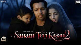 Sanam Teri Kasam 2 Movie 2025 | Mawra Hocane | Harshvardhan Rane | Vijay Raaz | HD Review & Facts |