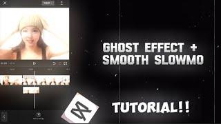 Ghost effect+Smooth slowmo|Tutorial|On Capcut|Mcraynier yt