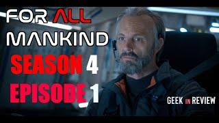 For All Mankind: Season 4 Episode 1 Breakdown | Review | Another Great Apple tv Sci Fi Show ?