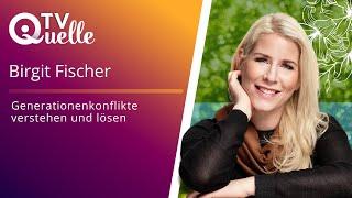 Birgit Fischer: Live Call – Generationenkonflikte verstehen und lösen