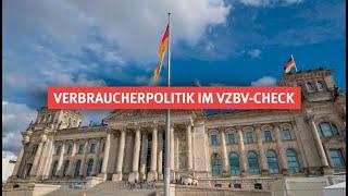 Verbraucherpolitik im Politikcheck