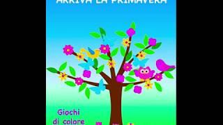 Arriva La Primavera - Video libretto sui colori