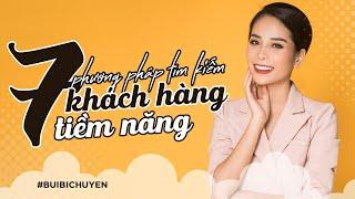 7 phương pháp tìm kiếm khách hàng tiềm năng | Bùi Bích Uyên