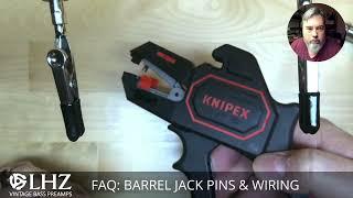 LHZ FAQ: Barrel Jack Pin Identification and Wiring