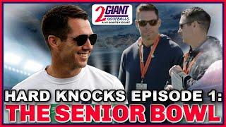 Senior Bowl & the NY Giants Getting The Hard Knocks Treatment! - Brian Burns Trade Early Stages