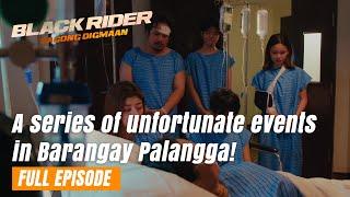 Black Rider: A series of unfortunate events in Barangay Palangga! (Full Episode 157) June 13, 2024