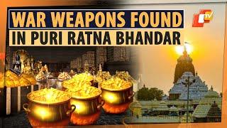 Ancient Weapons, Crowns & Other Valuables Found In Puri  Srimandir’s Inner Ratna Bhandar