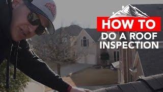 How To Do A Roof Inspection