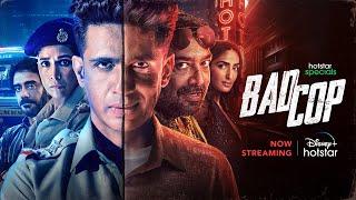 BAD COP |TRAILER | Now Streaming |  TAMIL | Disney + Hotstar