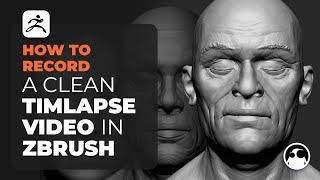 How to record a clean timelapse video in ZBrush