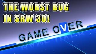 This SRW 30 Bug Gives You A Game Over [FIXED] | Super Robot Wars 30