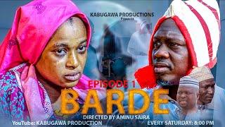 BARDE SEASON 1 EPISODE 1