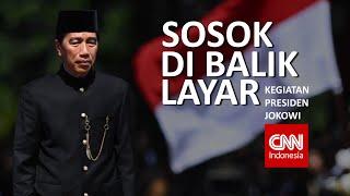 Kisah dari Orang-orang di Balik Layar Kegiatan Presiden Joko Widodo