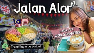 Jalan Alor FOOD Street & Latte ART 103 Coffee | Bukit Bintang Kuala Lumpur | Vlog #93