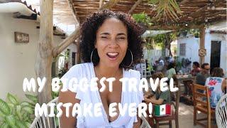 My Biggest Travel Mistake Ever!: El Cuyo Travel