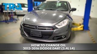 How to Change Oil 2013-2016 Dodge Dart (2.4L L4)