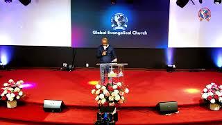 GLOBAL EVANGELICAL CHURCH | FRIDAY SERVICE | 03.07.25