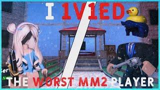 I 1v1'd The WORST MM2 Player... (@llxllie )