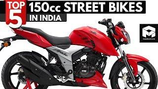 Top 5 Best 150cc Street Bikes in India [2018]