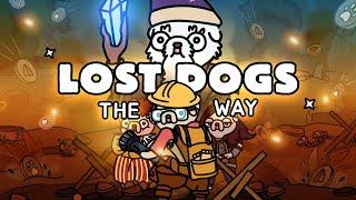  Lost Dogs  КАК ВЫБРАТЬ КАРТУ  ГАЙД ПО ИГРЕ