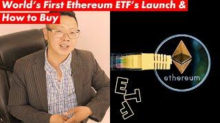 First Ethereum Exchange Traded Funds (ETF) Launched!- What they Are & How to Buy