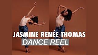 JASMINE RENÉE THOMAS | DANCE REEL